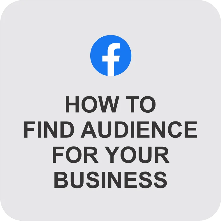 How to Find Audience for your Business