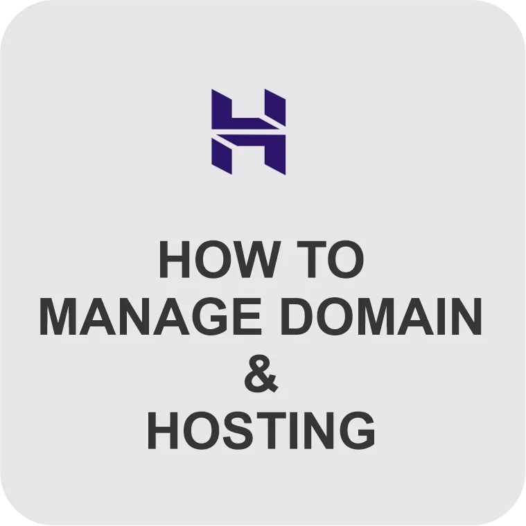 How to manage Domain & Hosting
